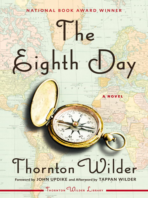 Title details for The Eighth Day by Thornton Wilder - Wait list